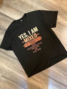 “Yes, I am Mixed” T-Shirt